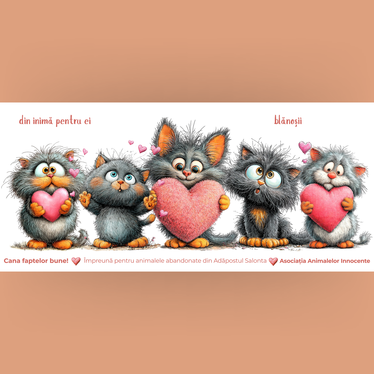 Cană caritabilă „Din inimă pentru ei” – blănoșii care contează