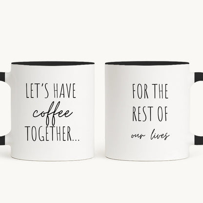 Cafeaua se bea în doi - cană personalizată