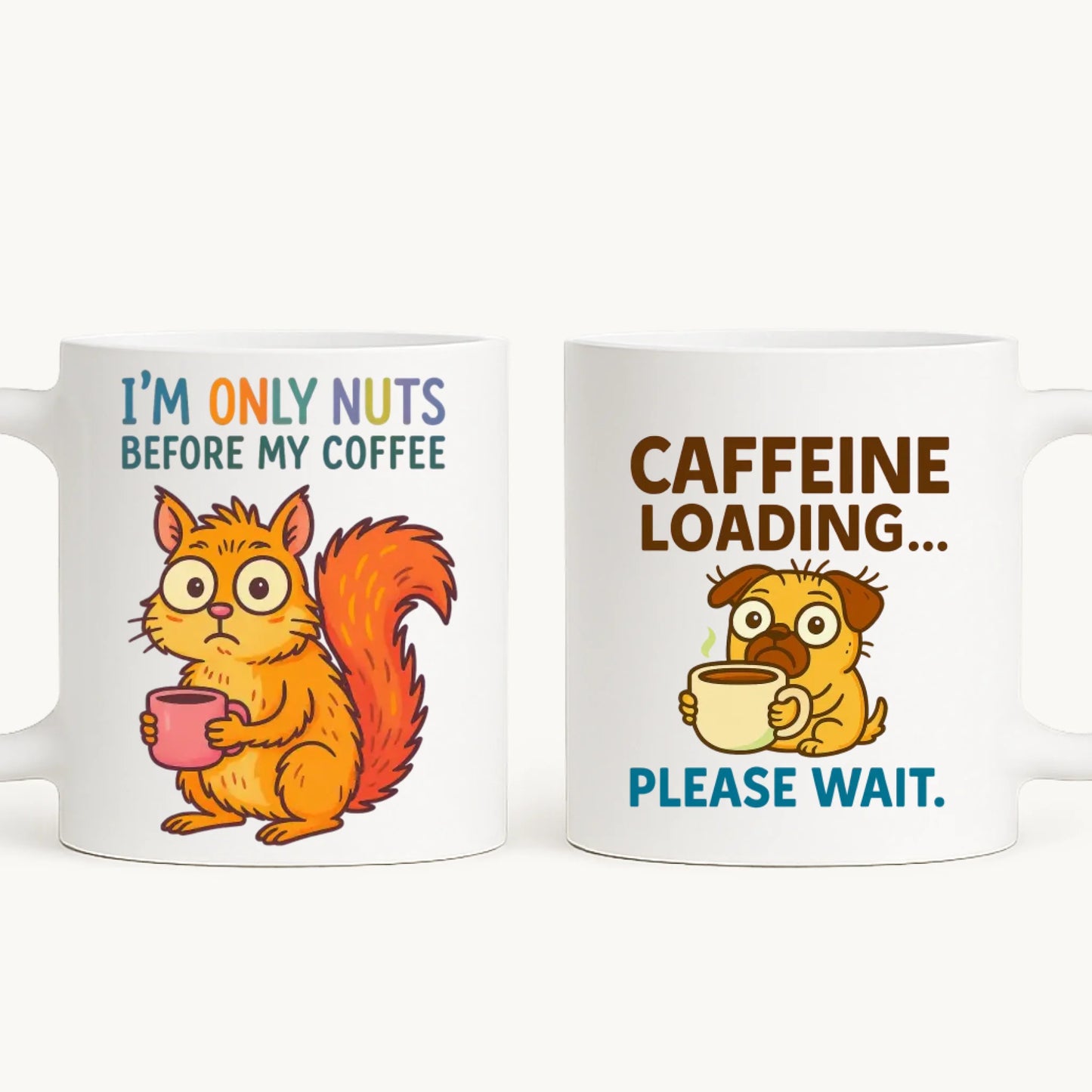 Nuts before coffee - cană personalizată
