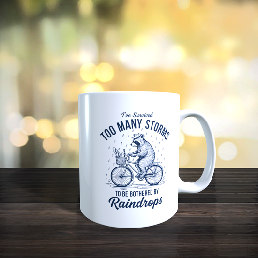 Cană motivațională „Too Many Storms” – Raindrops