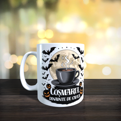 Cană ceramică personalizată „Coșmarul dinainte de cafea” – 330 ml, albă